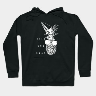 Rise and Slay (white writting) Hoodie